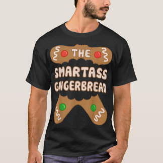 T-shirt The Smartass Gingerbread, Family Matching Group