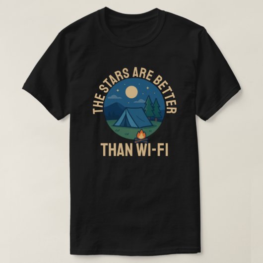 T-shirt The stars are better than Wi-Fi (Design devant)