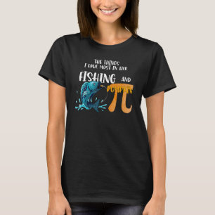 T-shirt The Things I Love Most In Life Are Finishing And P