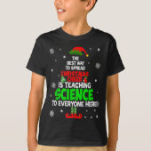 T-shirt The Way To Spread Christmas Cheer Is Teaching Scie (Devant)