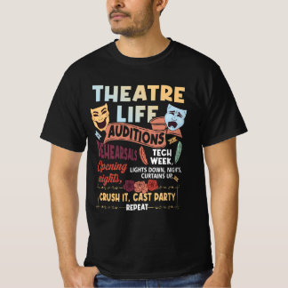 T-shirt Théâtre Acteur Nerd Musical Theatre Life Auditions