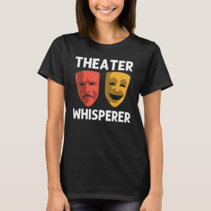 T-shirt Théâtre cool Pour Hommes Femmes Broadway Théâtre M