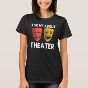 T-shirt Théâtre cool Pour Hommes Femmes Broadway Théâtre M