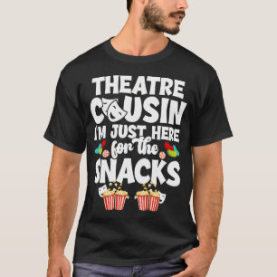 T-shirt Théâtre Cousin Théâtre Cousin Drôle Actrice De Thé