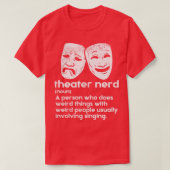 T-shirt Théâtre Définition Nerd (Design devant)