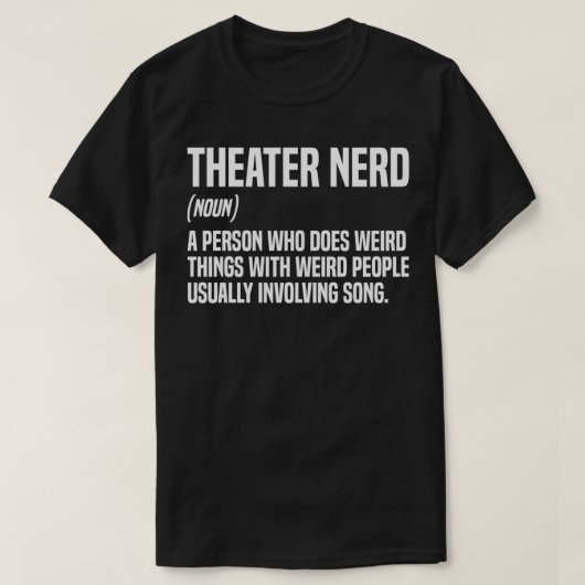 T-shirt Théâtre Définition Nerd Théâtre Thespian (Design devant)