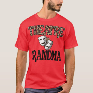 T-shirt Théâtre Grandma Fière Théâtre Grand-mère