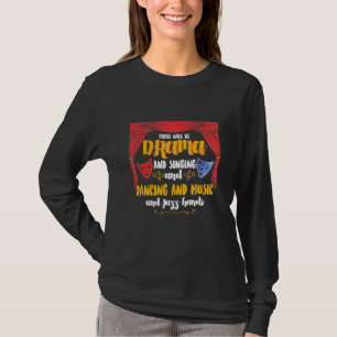 T-shirt Théâtre Il y aura un drame