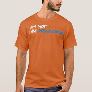 T-shirt Théâtre Je Ne Dis Pas Que Je Prévois Agir