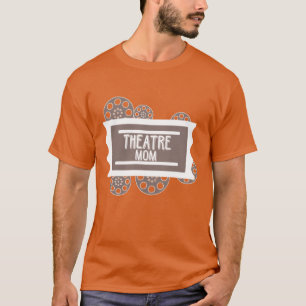 T-shirt Théâtre Maman Acteur Don Mère intérimaire