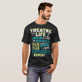 T-shirt Theatre Nerd Actor Funny Musical Theater Geek Thes (Devant entier)