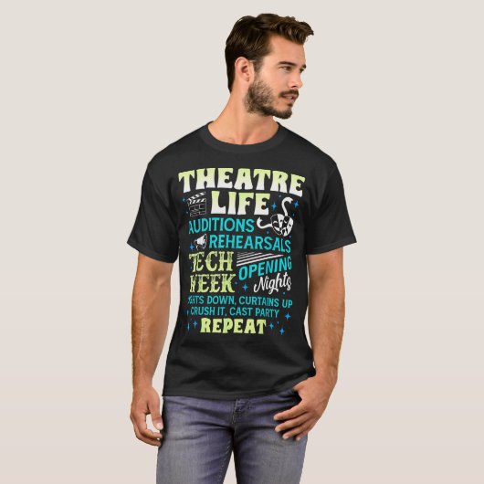 T-shirt Theatre Nerd Actor Funny Musical Theater Geek Thes (Devant entier)