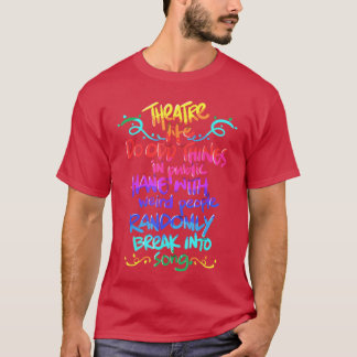 T-shirt Théâtre Nerd Drôle Cadeau de théâtre musical pour
