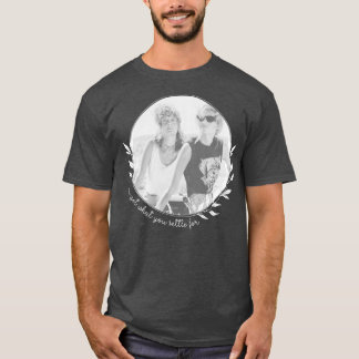 T-shirt Thelma et Louise Vous Obtenez Ce Que Vous Réglez P