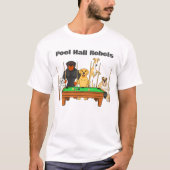 T-shirt Thème de chiens drôles Salle de billard Rebelles (Devant)