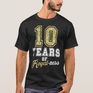 T-shirt Thème de royauté royale pour 10 ans Thème d'annive