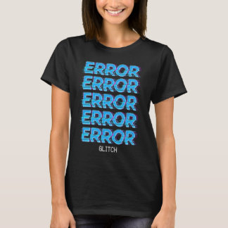 T-shirt Thème GAMER Vaporwave Glitch ERREUR
