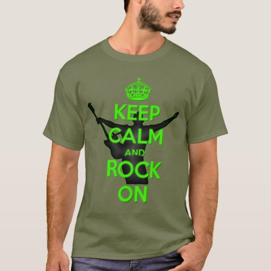 T-shirt Thème Rock n Roll Garder le calme et rocher sur (Devant)