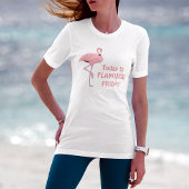 T-shirt Thème Vendredi Flamant Drôle