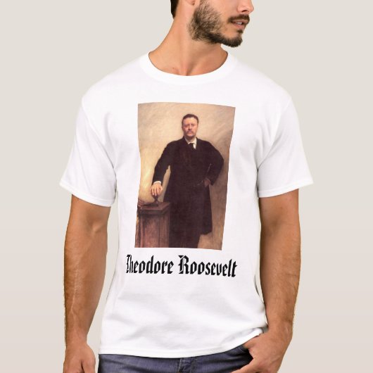 T-shirt Theodore Roosevelt, (Devant)