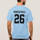 T-shirt Theodore Roosevelt "26" Tee (Dos)