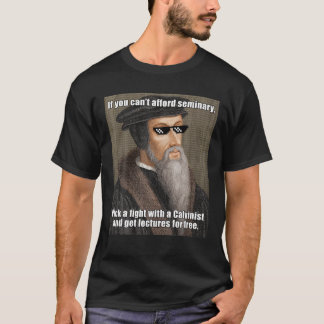 T-shirt Théologie amusante Calvinist Seminary Argument