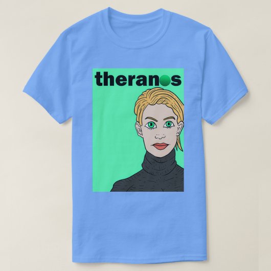 T-shirt theranos merch  (Design devant)