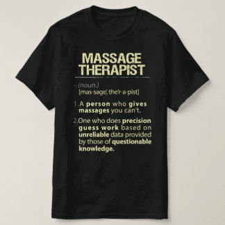 T-shirt Thérapeute de massage Définition américaine réelle