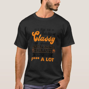 T-shirt Thérapeute de santé mentale classe et bien éduqué