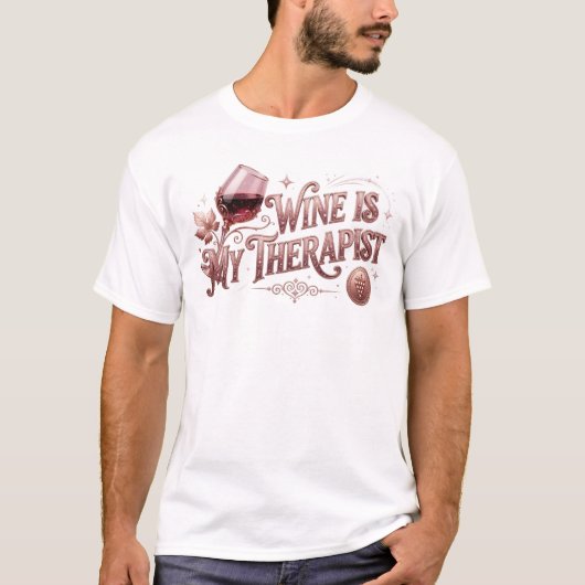 T-shirt Thérapeute de VIN chic déclaration de design (Devant)