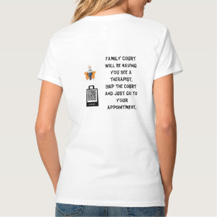T-shirt Thérapeute du tribunal de la famille