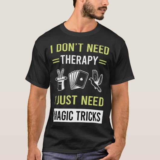 T-shirt Thérapie Magic Trick Tricks (Devant)
