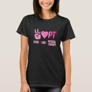 T-shirt Thérapie physique Amour Paix Kinésithérapie Thérap