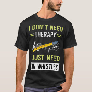 T-shirt Thérapie Tin Sifflet Flageolet