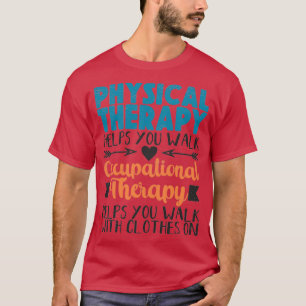 T-shirt Thérapiste physique ergothérapeute