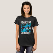 T-shirt There Is No Place Higher Than On Daddy's Shoulders (Devant entier)