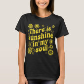 T-shirt There's Sunshine in My Soul - Positive Retro Vibes (Devant)
