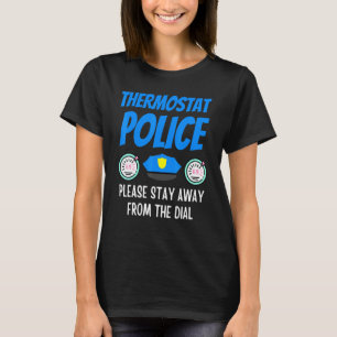 T-shirt Thermostat Police Fête des pères Papa Humour 6