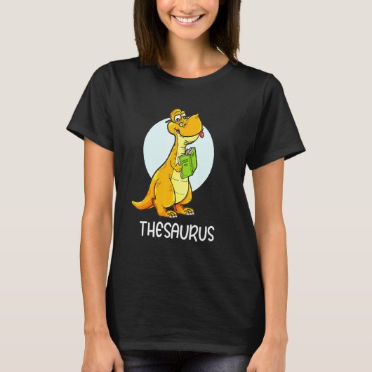 T-shirt Thesaurus Dinosaur Synonymes Antonyms Stude de l'e (Devant)