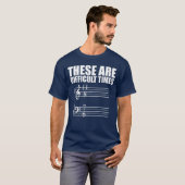 T-shirt These are Difficultimes Pun Gift for Musicians ret (Devant entier)