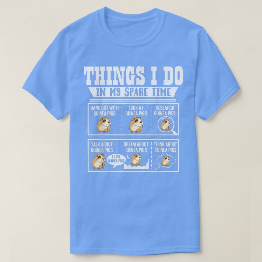 T-shirt Things I Do In My Spare Time Guinea Pig Cavy Lover (Design devant)