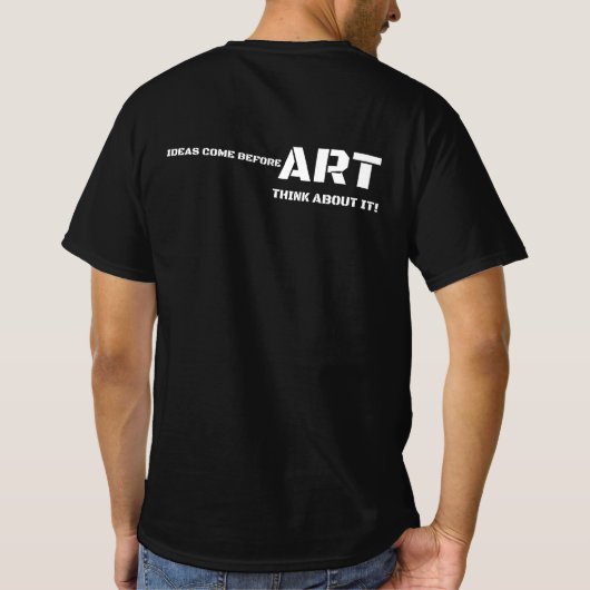 T-shirt Think About It Art T Shirt (Dos)