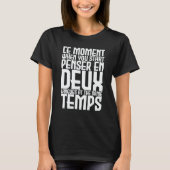 T-shirt Thinking two languages at the same time   french q (Devant)