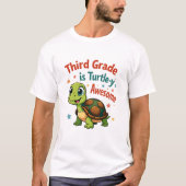 T-shirt Third grade Turtle-y Awesome 3rd Grade Back to Sch (Devant)
