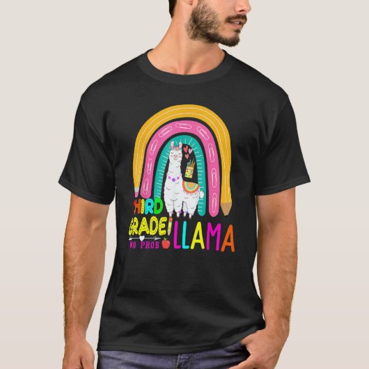 T-shirt Third Team 3rd Grade Teacher Rainbow No Prob Llama (Devant)