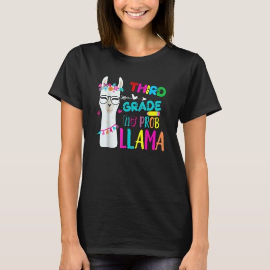 T-shirt Third Team 3rd Grade Teacher Rainbow No Prob Llama (Devant)