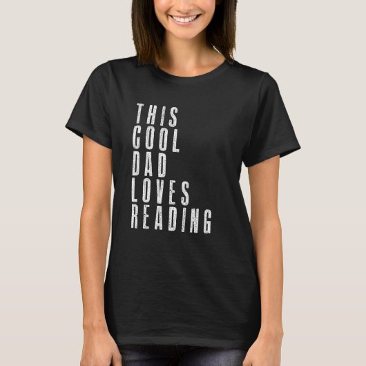 T-shirt This Cool Dad Love Reading Enthusiast Bookaholic F (Devant)
