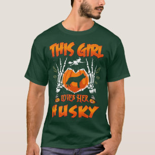 T-shirt This Girl Loves Her Siberian Husky Dog Halloween C