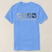 T-shirt This Is How I Roll SxS SideBySide UTV (Design devant)