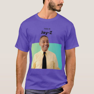 T-shirt This Is JayZ Gus Fring Breaking Bad Music boy